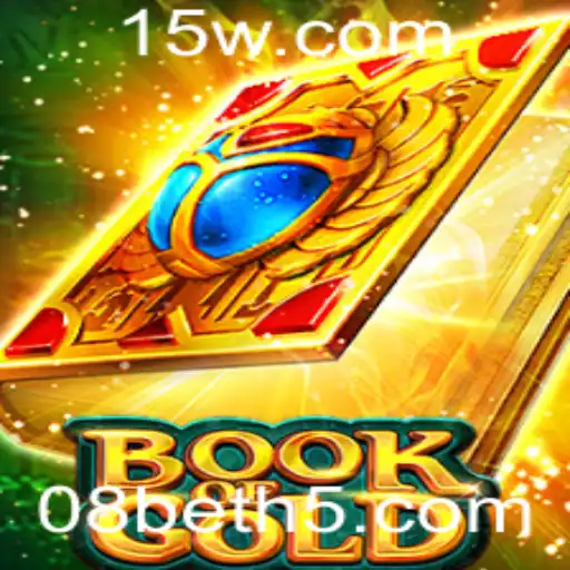 Book of Gold: Descubra a Aventura e Estratégia do Jogo com a Plataforma 08bet
